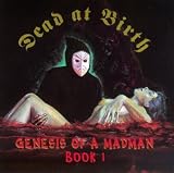 Genesis of a Madman: Book 1