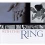With This Ring