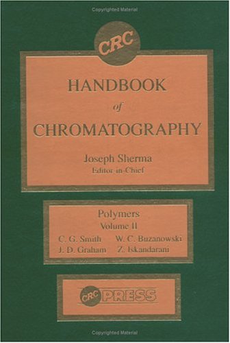 Handbook of Chromatography Polymers - Vol. II