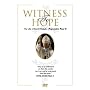 Witness To Hope [DVD]