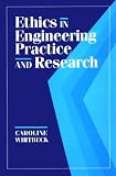 Ethics in Engineering Practice and Research