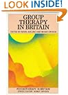 Group Therapy in Britain (Psychotherapy in Britain)
