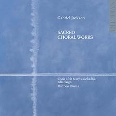 Jackson, G - Sacred Choral Works