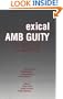 Lexical Ambiguity Resolution: Perspective from Psycholinguistics, Neuropsychology and Artificial Intelligence