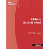 Histoire du droit p�nal : Du Xe si�cle au XXIe si�cle