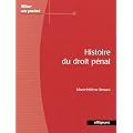 Histoire du droit p�nal : Du Xe si�cle au XXIe si�cle