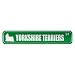 terrier36  - YORKSHIRE TERRIERS ST STREET SIGN DOG