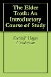 The Elder Troth: An Introductory Cour...