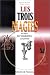 Les Trois magies et leurs formidables secrets