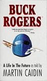 Buck Rogers: A Life in the Future