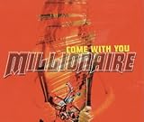 Come With You