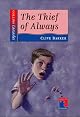 The Thief of Always: A Fable