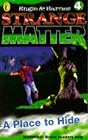 Place to Hide (Strange Matter)