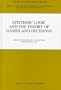Epistemic Logic and the Theory of Games and Decisions (Theory and Decision Library C)