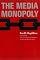 The Media Monopoly 6th Edition