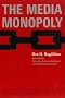 The Media Monopoly 6th Edition The Media Monopoly 6th Edition