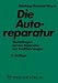 Die Autoreparatur: Rechtsfragen bei der Reparatur von Kraftfahrzeugen