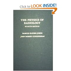 Physics of Radiology,  Fourth Edition