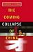 The Coming Collapse of China