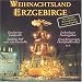 Weihnachtsland Erzgebirge