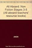All aboard. Teachers' resource book non-fiction : teachers' notes and photocopy masters, stage 3, stage 4, stage 5
