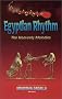 Egyptian Rhythm: The Heavenly Melodies Egyptian Rhythm: The Heavenly Melodies