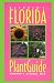 Betrock's Florida Plant Guide