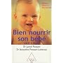 Bien nourrir son b�b� de 0 � 3 ans de Lyonel Rossant