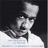 Search for the New Land ~ Lee Morgan