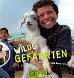 GEOlino Wilde Gef&auml;hrten: Von Kindern und Tieren - 