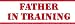 DAD In Training Adult T-Shirt