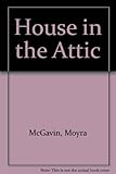 The house in the attic