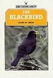The Blackbird (Shire natural history)