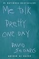 Me Talk Pretty One Day by David Sedaris