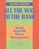 All the Way to the Bank: Smart Nonprofit Money Management