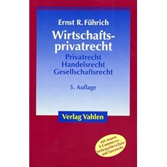 Wirtschaftsprivatrecht (Taschenbuch)