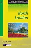 North London: Leisure Walks for All Ages (Jarrold Short Walks Guides): Leisure Walks for All Ages (Jarrold Short Walks Guides)