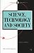 Science,
Technology
and
Society:
New
Directions
(Sociology
for
a
Changing
World)