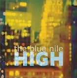 Blue Nile - High