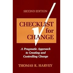 Checklist for Change:Pragmatic HB: Approach to Creating & Controlling Change
