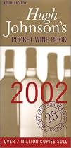 Hugh Johnson's Pocket Wine Book 2002 (Hugh Johnson's Pocket Wine Book)