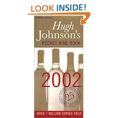 Hugh Johnson's Pocket Wine Book 2002: The World's Favourite Wine Adviser