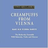 Creampuffs From Vienna: Rare Old Vienna Dances