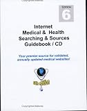 Internet Medical Guidebook & CD, Sixth Edition