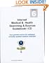 Internet Medical Guidebook & CD, Sixth Edition