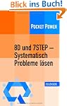 8D und 7STEP - Systematisch Probleme...