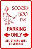 SCOOBY DOO FAN PARKING sign * st dog pet