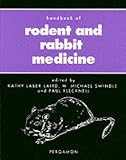  : Handbook of Rodent and Rabbit Medicine (Pergamon Veterinary Handbook Series)