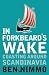 In Forkbeard's Wake: Coasting Around Scandinavia