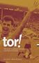 Tor!: The Story of German Football